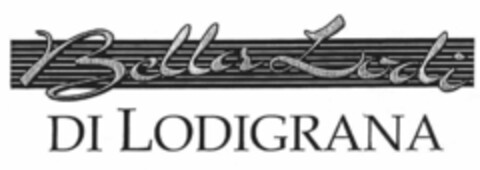 Bella Lodi di Lodigrana Logo (EUIPO, 11/22/2000)