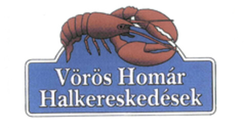 VÖRÖS HOMÁR halkereskedések Logo (EUIPO, 25.08.2015)