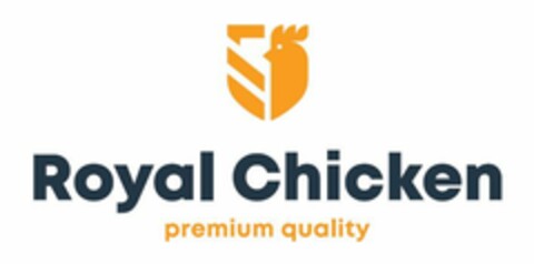 ROYAL CHICKEN  PREMIUM QUALITY Logo (EUIPO, 10.02.2022)