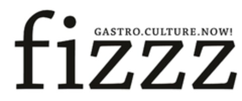 fizzz GASTRO.CULTURE.NOW! Logo (EUIPO, 04/06/2022)