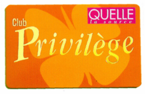 QUELLE la source Club Privilège Logo (EUIPO, 02.08.1999)