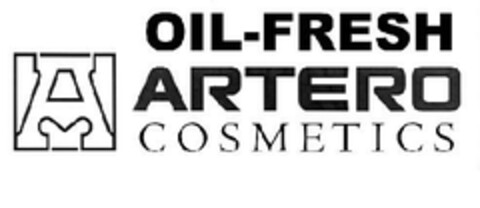 A OIL-FRESH ARTERO COSMETICS Logo (EUIPO, 07.11.2006)