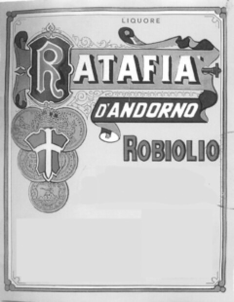 RATAFIA D'ANDORNO ROBIOLIO Logo (EUIPO, 07.09.2011)