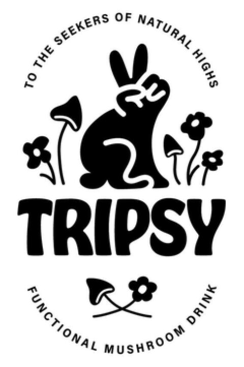 TO THE SEEKERS OF NATURAL HIGHS TRIPSY FUNCTIONAL MUSHROOM DRINK Logo (EUIPO, 13.11.2023)