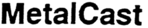 MetalCast Logo (EUIPO, 15.12.1998)