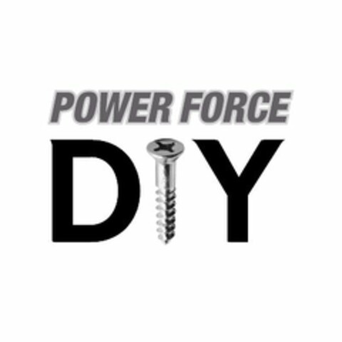 POWER FORCE DIY Logo (EUIPO, 27.06.2007)