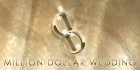 MILLION DOLLAR WEDDING Logo (EUIPO, 07/16/2008)