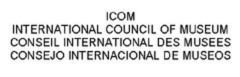 ICOM
INTERNATIONAL COUNCIL OF MUSEUM
CONSEIL INTERNATIONAL DES MUSEES
CONSEJO INTERNACIONAL DE MUSEOS Logo (EUIPO, 18.12.2009)