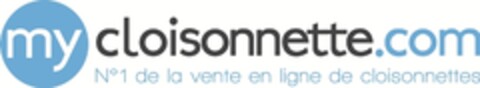 MY CLOISONNETTE.COM
Nº1 de la vente en ligne de cloisonnettes Logo (EUIPO, 07/09/2012)