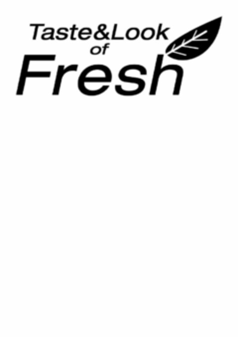 Taste & Look of Fresh Logo (EUIPO, 18.07.2016)