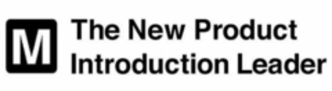 M THE NEW PRODUCT INTRODUCTION LEADER Logo (EUIPO, 17.08.2021)