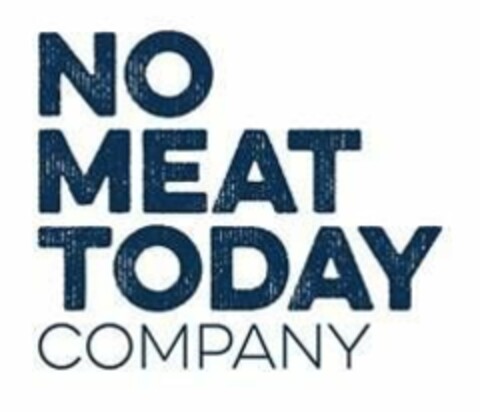 NO MEAT TODAY COMPANY Logo (EUIPO, 31.01.2022)