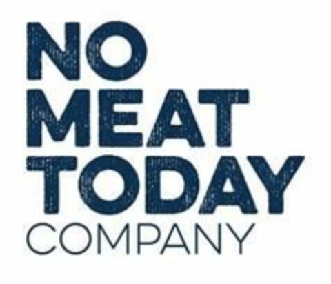 NO MEAT TODAY COMPANY Logo (EUIPO, 01/31/2022)