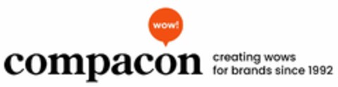 compacon wow! creating wows for brands since 1992 Logo (EUIPO, 10.02.2022)