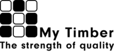 My Timber The strength of quality Logo (EUIPO, 06.10.2023)