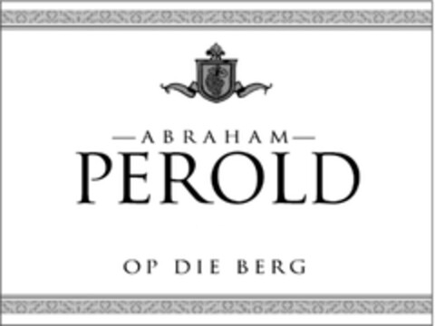 PEROLD ABRAHAM OP DIE BERG Logo (EUIPO, 07.08.2006)