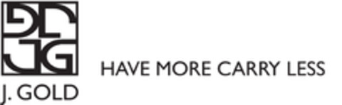 J.GOLD HAVE MORE CARRY LESS Logo (EUIPO, 01.06.2015)