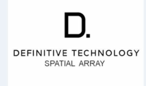 D. DEFINITIVE TECHNOLOGY SPATIAL ARRAY Logo (EUIPO, 20.07.2017)