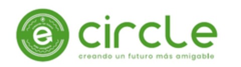 e circle creando un futuro más amigable Logo (EUIPO, 10.05.2018)