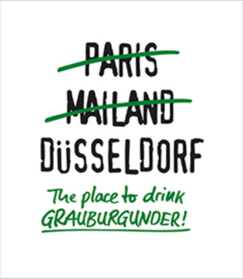 PARIS MAILAND DÜSSELDORF The place to drink GRAUBURGUNDER! Logo (EUIPO, 11.11.2019)