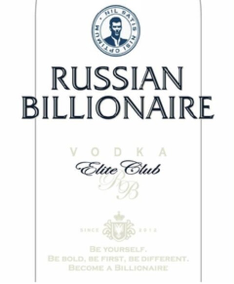 NIL SATIS NISI OPTIMUM RUSSIAN BILLIONAIRE VODKA Elite CLub Since 2012 BE YOURSELF BE BOLD BE FIRST BE DIFFERENT BECOME A BILLIONAIRE Logo (EUIPO, 18.01.2013)