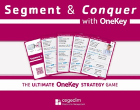 Segment & Conquer with Onekey Logo (EUIPO, 09.04.2013)