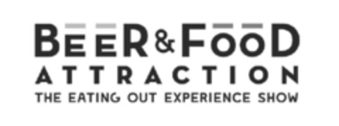 BEER & FOOD ATTRACTION THE EATING OUT EXPERIENCE SHOW Logo (EUIPO, 15.02.2019)