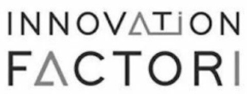 INNOVATION FACTORI Logo (EUIPO, 03/08/2022)