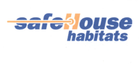 safeHouse habitats Logo (EUIPO, 07.09.2004)