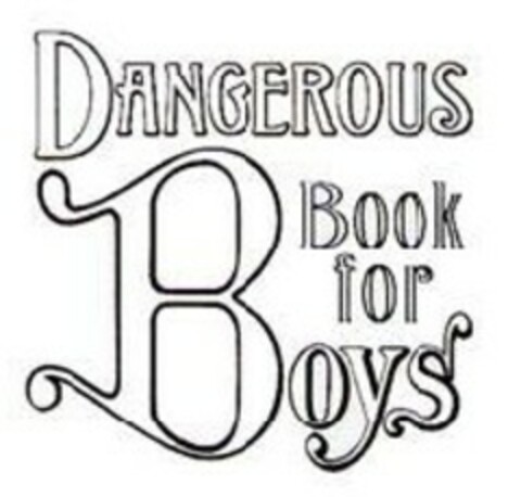 DANGEROUS Book for Boys Logo (EUIPO, 08.11.2007)