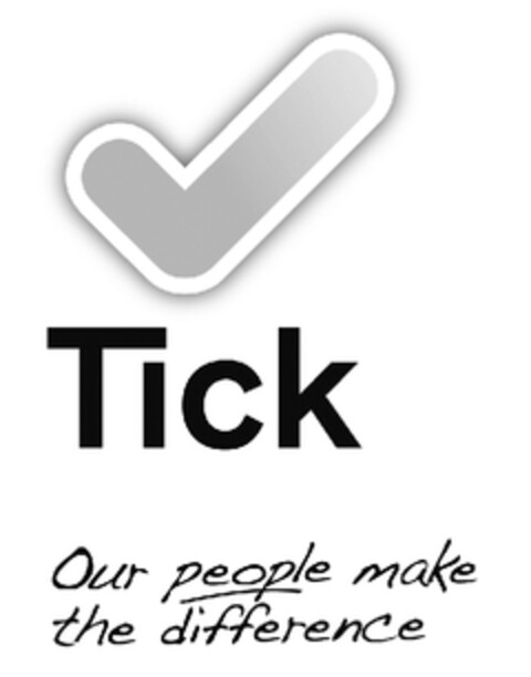 TICK OUR PEOPLE MAKE THE DIFFERENCE Logo (EUIPO, 03/12/2013)