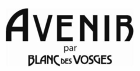 AVENIR PAR BLANC DES VOSGES Logo (EUIPO, 10/14/2020)