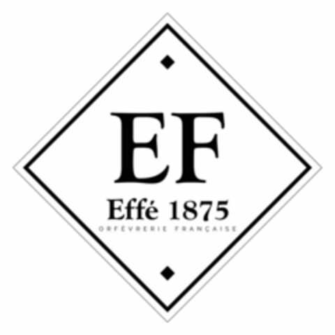 EF EFFE 1875 ORFEVRERIE FRANCAISE Logo (EUIPO, 06/15/2022)