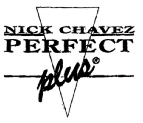 NICK CHAVEZ PERFECT plus Logo (EUIPO, 17.08.1999)