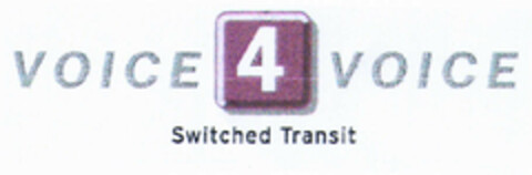 VOICE 4 VOICE Switched Transit Logo (EUIPO, 20.04.2000)