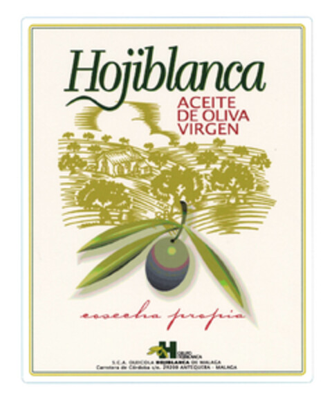 Hojiblanca ACEITE DE OLIVA VIRGEN cosecha propia GRUPO HOJIBLANCA S.C.A. OLEICOLA HOJIBLANCA DE MALAGA Carretera de Córdoba s/n. 29200 ANTEQUERA - MALAGA Logo (EUIPO, 29.06.2005)