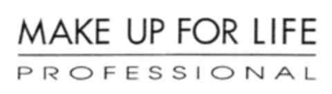 MAKE UP FOR LIFE PROFESSIONAL Logo (EUIPO, 04.04.2007)
