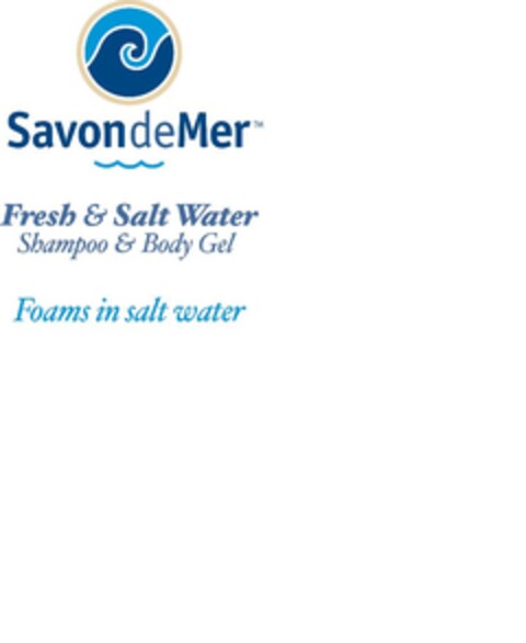 SavondeMer Fresh & Salt Water Shampoo & Body Gel Foams in salt water Logo (EUIPO, 27.11.2008)