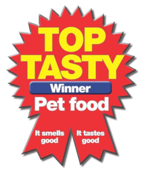 TOP TASTY WINNER PET FOOD IT SMELLS GOOD IT TASTES GOOD Logo (EUIPO, 20.01.2015)