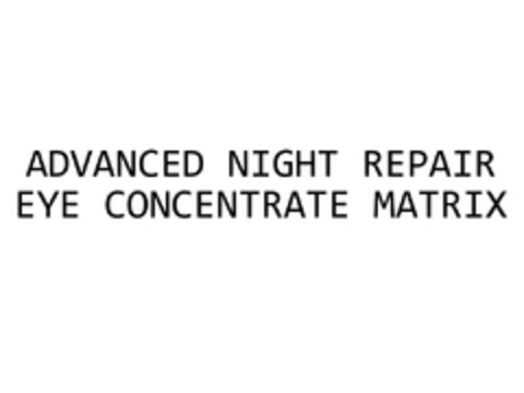 ADVANCED NIGHT REPAIR EYE CONCENTRATE MATRIX Logo (EUIPO, 09/19/2016)