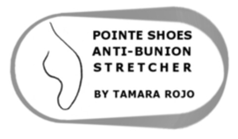 POINTE SHOES ANTI-BUNION STRETCHER BY TAMARA ROJO Logo (EUIPO, 07/17/2017)