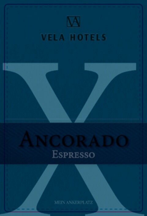 ANCORADO ESPRESSO VELA HOTELS Logo (EUIPO, 25.04.2019)