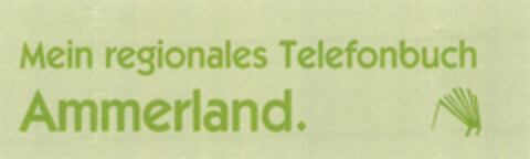 Mein regionales Telefonbuch Ammerland. Logo (EUIPO, 16.04.2008)