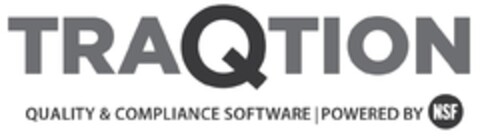 TRAQTION QUALITY & COMPLIANCE SOFTWARE POWERED BY NSF Logo (EUIPO, 18.12.2015)