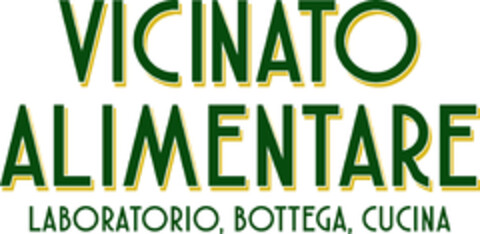 VICINATO ALIMENTARE Laboratorio, Bottega, Cucina Logo (EUIPO, 11.10.2020)