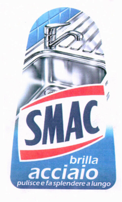 SMAC brilla acciaio pulisce e fa splendere a lungo Logo (EUIPO, 02/25/2002)