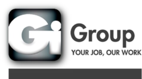 Gi Group YOUR JOB, OUR WORK Logo (EUIPO, 17.04.2008)