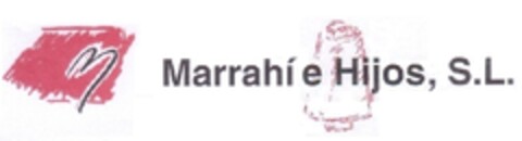 MARRAHI E HIJOS, S.L. Logo (EUIPO, 26.01.2012)
