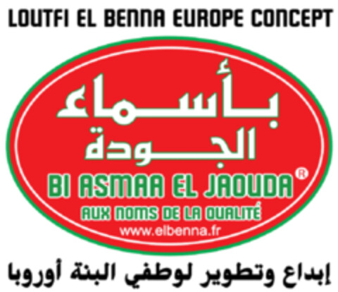 LOUTFI EL BENNA EUROPE CONCEPT BI ASMAA EL JAOUDA AUX NOMS DE LA QUALITÉ www.elbenna.fr Logo (EUIPO, 06/26/2014)