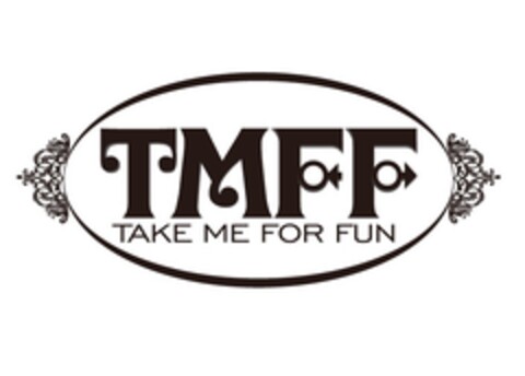 TMFF TAKE ME FOR FUN Logo (EUIPO, 07.08.2017)